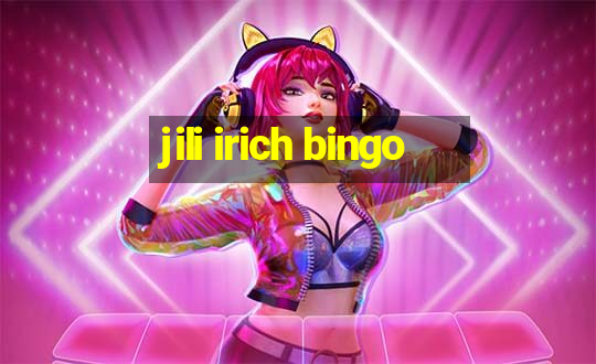 jili irich bingo