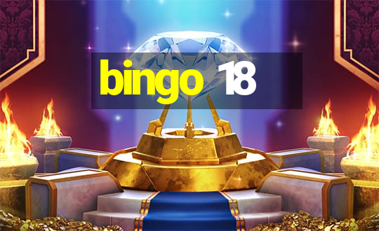 bingo 18