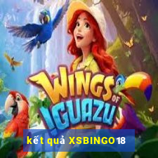 kết quả XSBINGO18