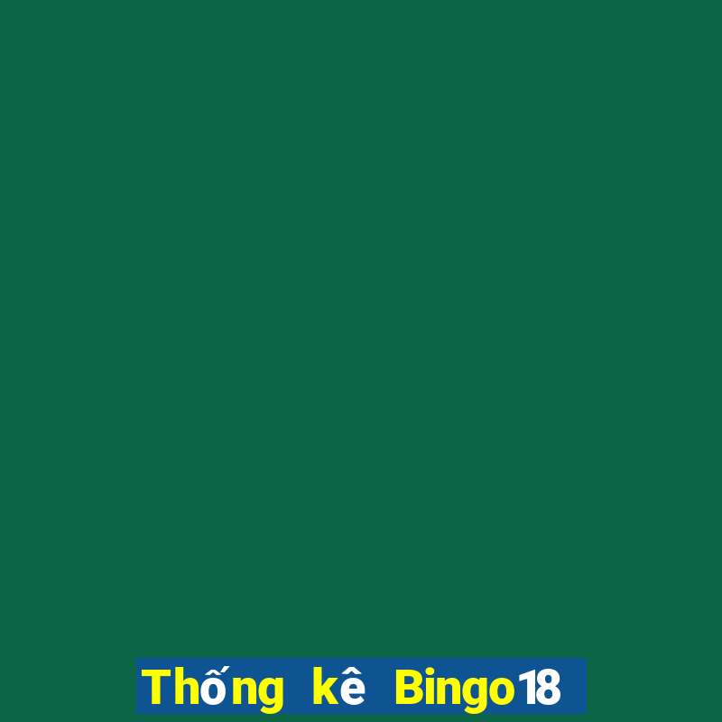 Thống kê Bingo18 ngày 31