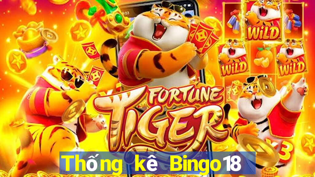 Thống kê Bingo18 ngày 31