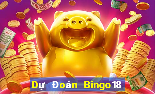 Dự Đoán Bingo18 ngày 11