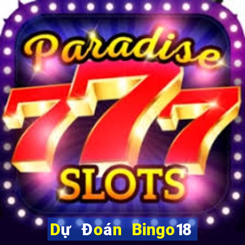 Dự Đoán Bingo18 ngày 11