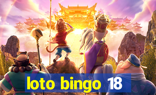 loto bingo 18