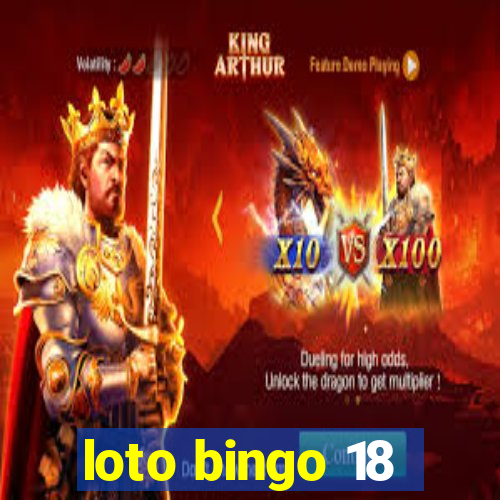 loto bingo 18