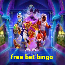 free bet bingo