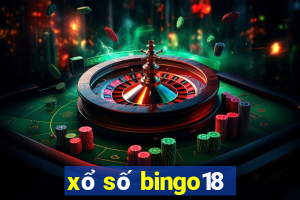 xổ số bingo18