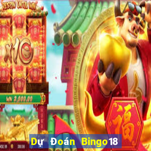 Dự Đoán Bingo18 ngày 10