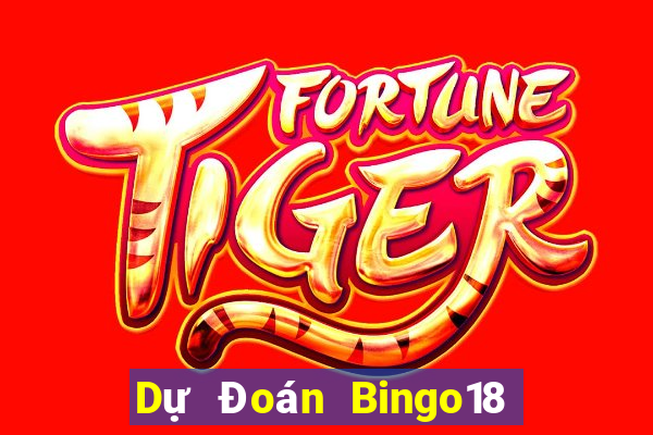 Dự Đoán Bingo18 ngày 10