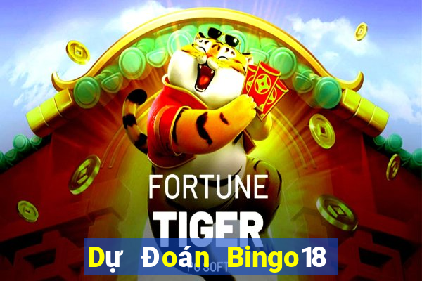 Dự Đoán Bingo18 ngày 10