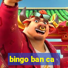 bingo ban ca