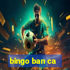 bingo ban ca