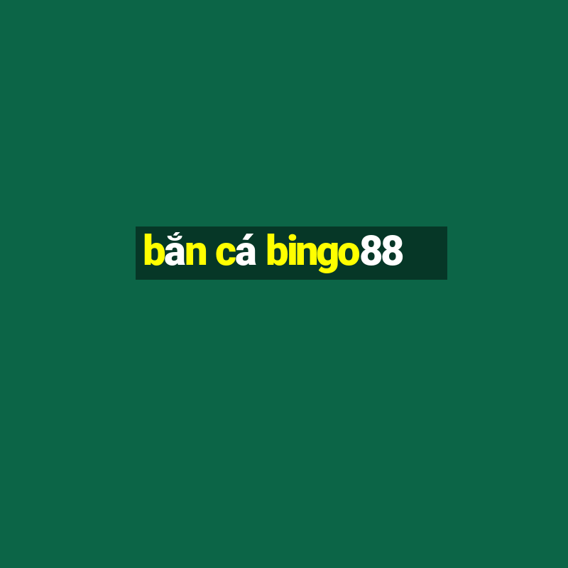 bắn cá bingo88