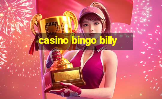 casino bingo billy