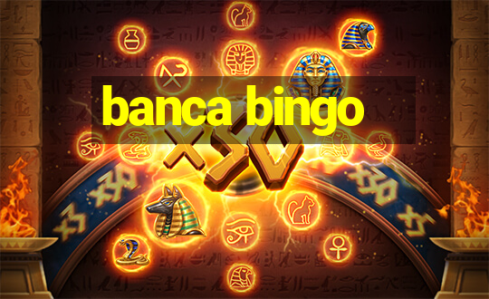 banca bingo