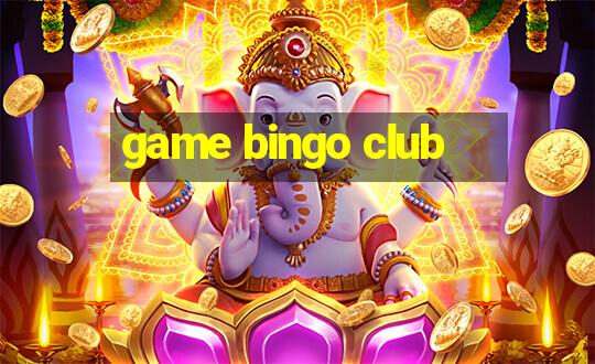 game bingo club