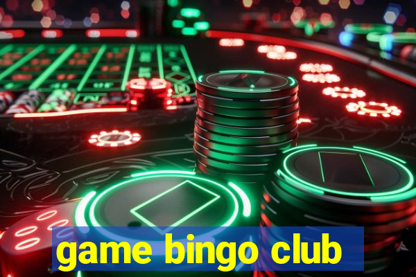 game bingo club