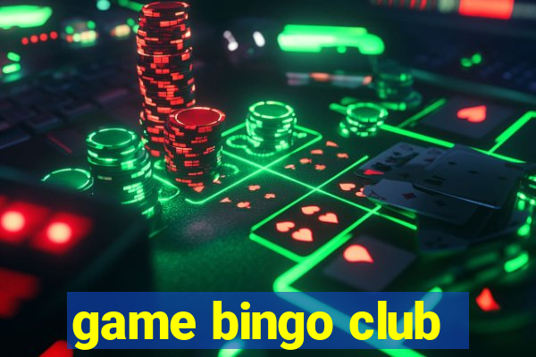 game bingo club