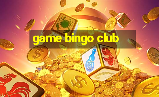 game bingo club