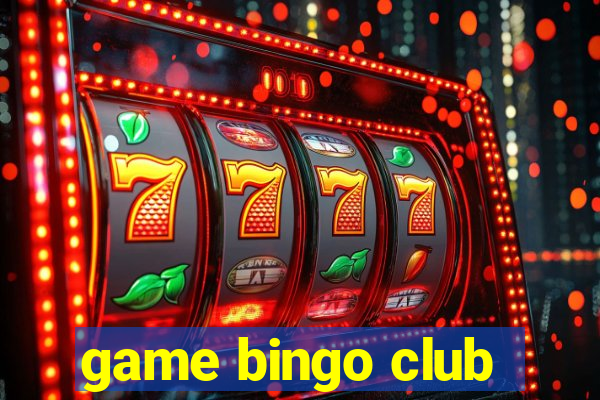 game bingo club