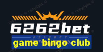 game bingo club