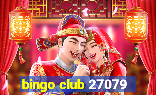 bingo club 27079