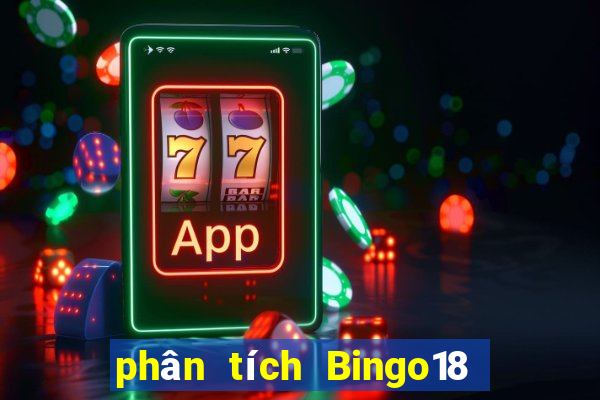 phân tích Bingo18 ngày 2