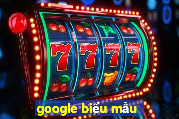 google biểu mẫu