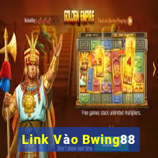 Link Vào Bwing88