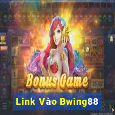 Link Vào Bwing88