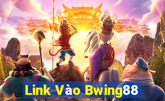 Link Vào Bwing88