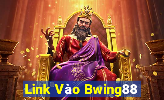 Link Vào Bwing88