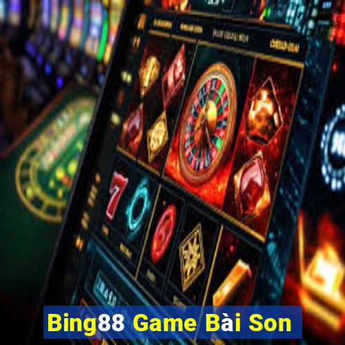 Bing88 Game Bài Son