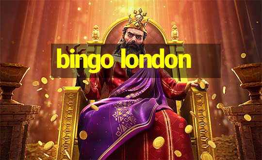 bingo london