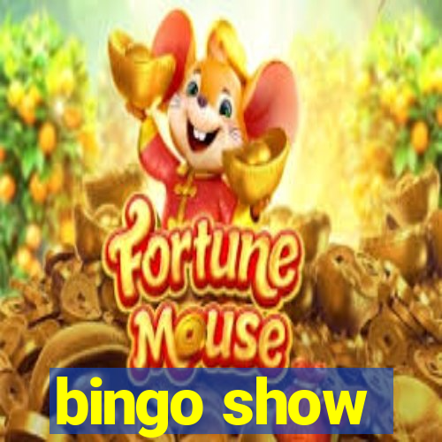 bingo show