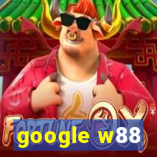 google w88