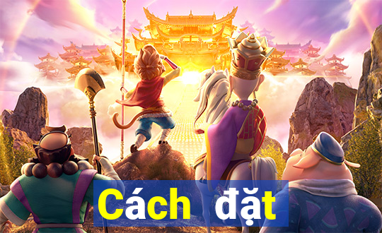 Cách đặt cược XSBINGO18 Thứ 6