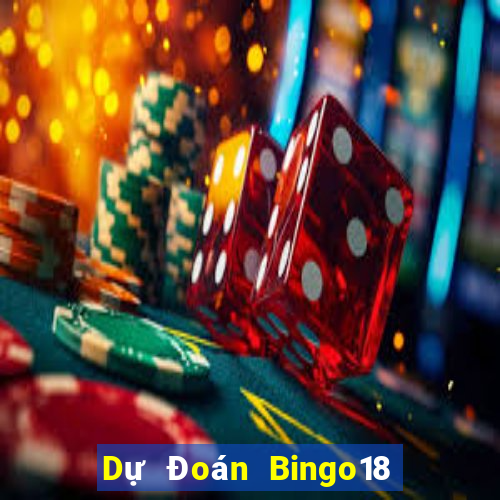 Dự Đoán Bingo18 ngày 22