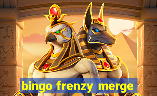 bingo frenzy merge