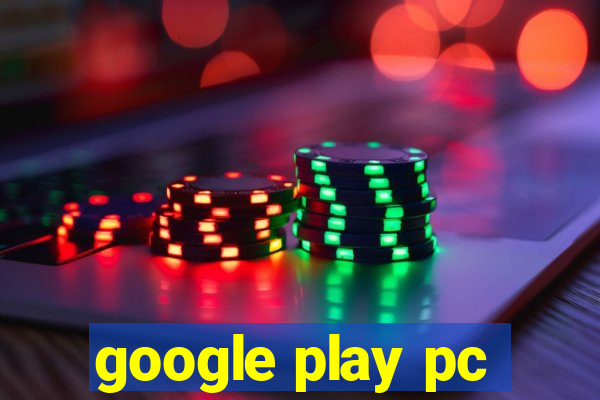 google play pc