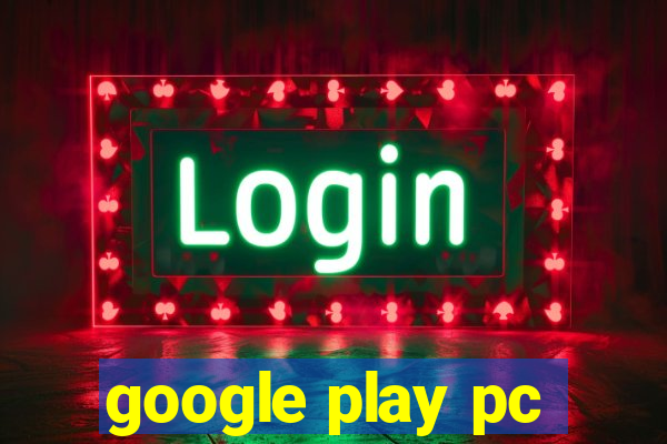 google play pc