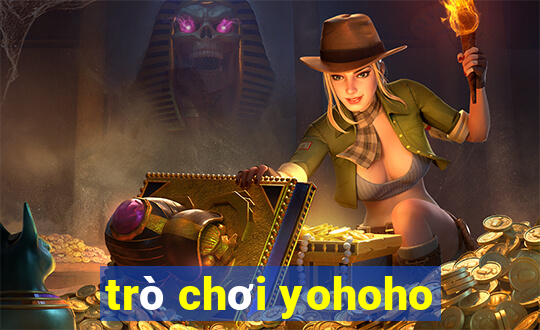 trò chơi yohoho