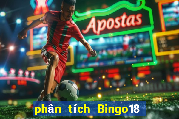 phân tích Bingo18 ngày 5