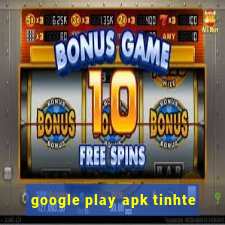 google play apk tinhte