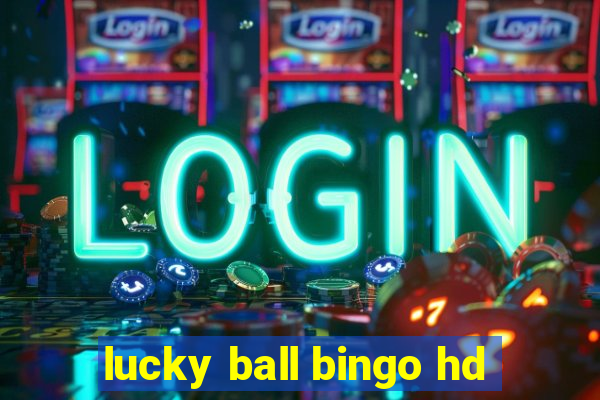 lucky ball bingo hd