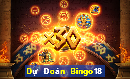 Dự Đoán Bingo18 ngày 18