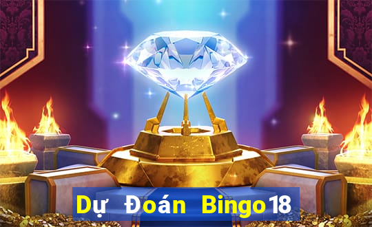 Dự Đoán Bingo18 ngày 28