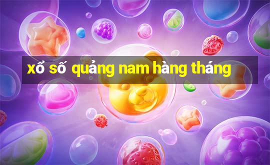 xổ số quảng nam hàng tháng