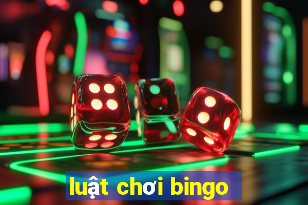 luật chơi bingo