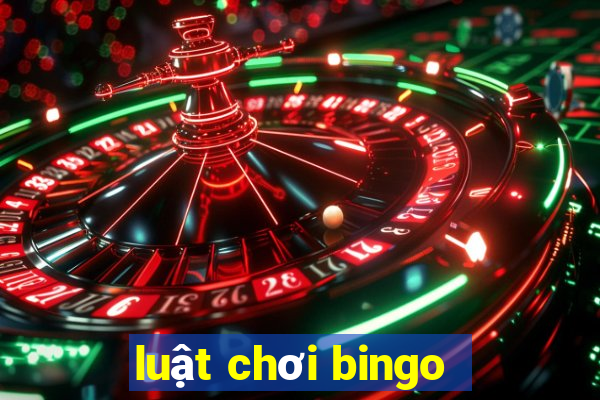 luật chơi bingo